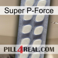 Super P-Force 08
